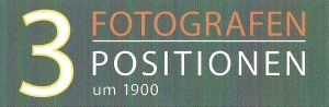 Logo zu 3 Fotografen, 3 Positionen